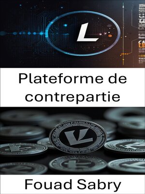 cover image of Plateforme de contrepartie